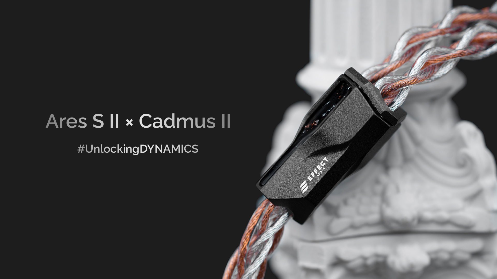 Effect Audio、新作リケーブル「Ares S II × Cadmus II（AxC II）」を