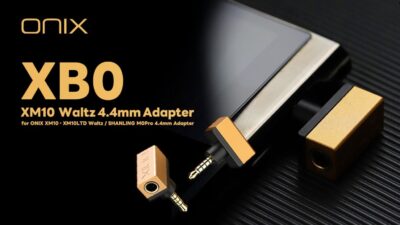 ONIX「Waltz XM10 LTD」専用バランスアダプター「XB0」が登場。コンパクト設計で6月13日発売、実売5,940円前後
