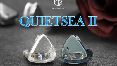 ROSESELSA、「QuietSea II」ハイレゾ志向のHiFi版＆ゲーマー向けのeスポーツ版を同時発売