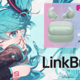 ソニー、初音ミクとコラボした限定500台の「LinkBuds Fit」ワイヤレスイヤホンを発売