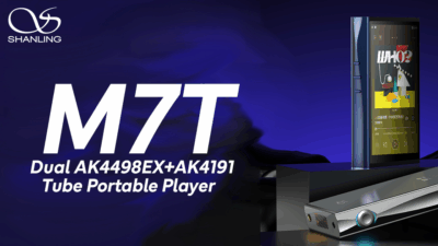 SHANLING、真空管搭載Androidプレーヤー「M7T」を発売!真空管×トランジスタが拓く新時代のリスニング体験