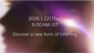 ソニー、新たなリスニング体験を予告　2026年1月22日9時に新製品発表へ